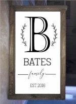 14x24 $55 Please submit the following with this design: Name and Established year