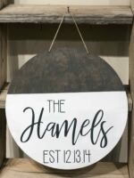 Door Hanger $45 Please provide the following information at checkout: Last name and established date
