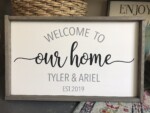 14x24 $55 Please provide the following information at checkout: names and Established year